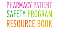 Pharmacy Patient Safety Program Resource Book